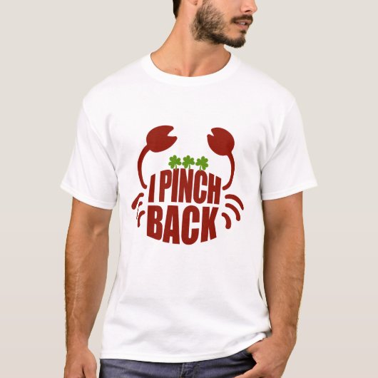 St Patrick's I Pinch Back Rode krab, ZFJ T-shirt (Voorkant)