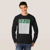 St Patricks Kiss Me I'm Irish Kiss Me Anyway Kisse T-shirt (Voorkant volledig)