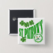 St Patrick's, kus me ik ben een leprechaun Vierkante Button 5,1 Cm (Voorkant /achterkant)