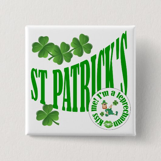 St Patrick's, kus me ik ben een leprechaun Vierkante Button 5,1 Cm (Voorkant)
