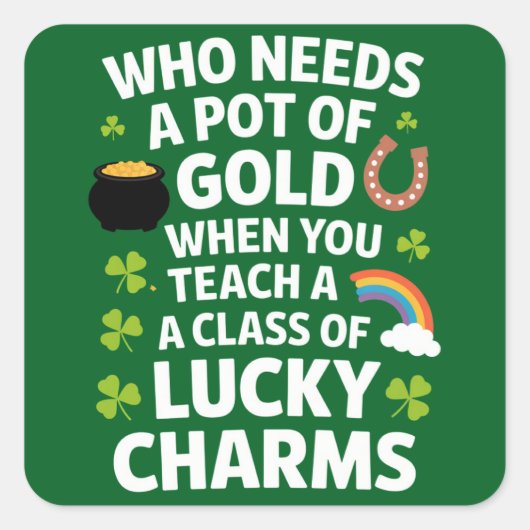St Patrick's leraar Lucky Charm Clover Irish Vierkante Sticker (Voorkant)