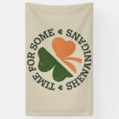 St. Patrick's time for some Shenanigans Clover Spandoek (Verticaal)