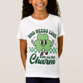 St Patrick's Who Needs Luck met al deze charme T-shirt (Voorkant)