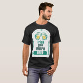 ST. PATRICKSDAG 2023 IERS WENS JE BIER T-SHIRT (Voorkant volledig)