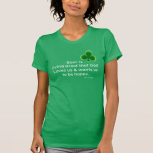 St.Patric's dag grappige bierquote & shamrock T-shirt
