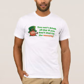 St. Patty's Day Drinkin' Shirt! T-shirt (Voorkant)