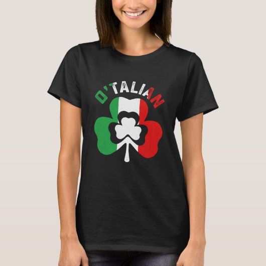 St Saint Patricks Day Irish Italian O'talian T-shirt (Voorkant)