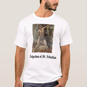 St Sebastian, Martyrdom St. Sebastian T-shirt