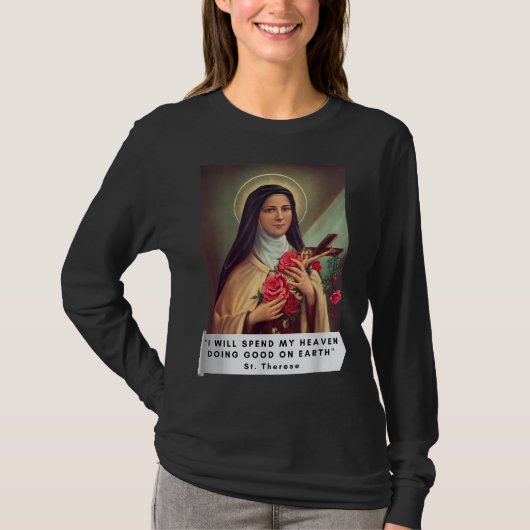 St. Therese of Lisieux Saint Therese of Child Jesu T-shirt (Voorkant)