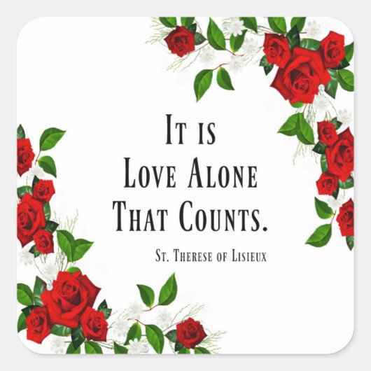 St. Therese Quote Rozen Rood Vierkante Sticker (Voorkant)
