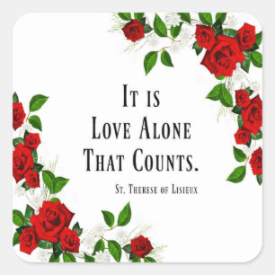 St. Therese Quote Rozen Rood Vierkante Sticker
