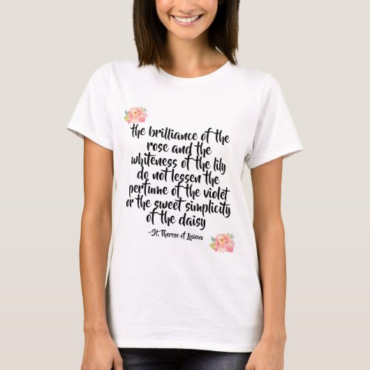 St. Therese Quote Shirt (Voorkant)