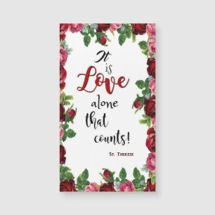 St. Therese Rozen Love Flowers