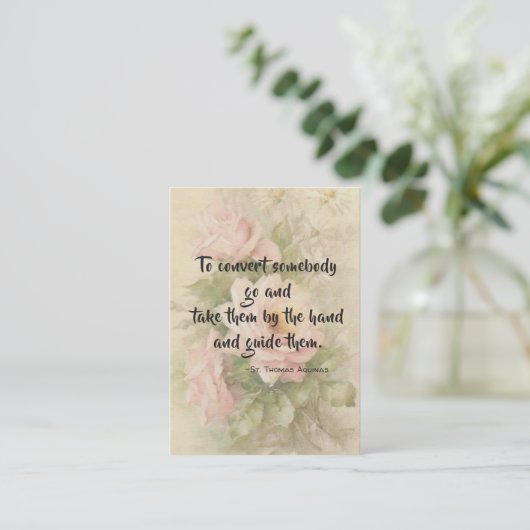 St. Thomas Aquinas Quote Rozen Heilige Kaart Visitekaartje (Staand voorkant)