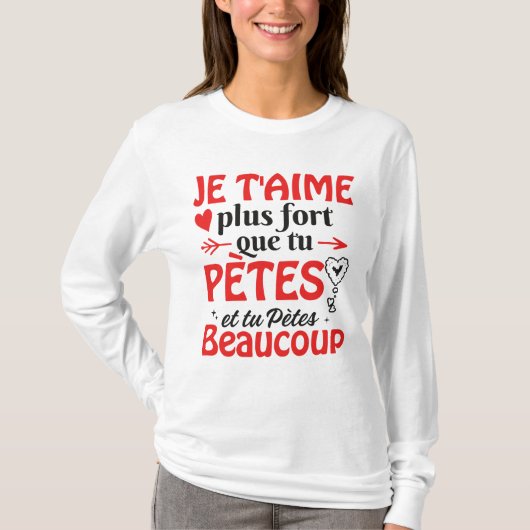 St Valentin Couple Je T'aime Plus Que Tu Ronfles T-shirt (Voorkant)