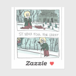 St. Xenia, Dwaas voor Christus, Sticker