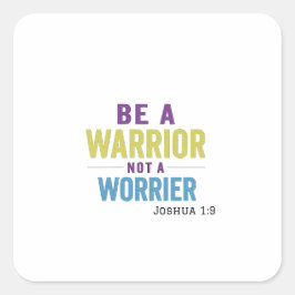 Sta dagelijks lang tegen de uitdagingen van het le vierkante sticker