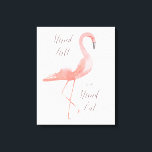 Sta hoog | Flamingo inspirerend kunst aan de muur Canvas Afdruk<br><div class="desc">"Stand tall" canvas print met een prachtige watergekleurde roze flamingo. Handgeschreven kalligrafische tekst Cadeau idee. Meer opties in onze winkel!</div>