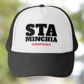 Sta Minchia Pesonalized Trucker Hat Trucker Pet