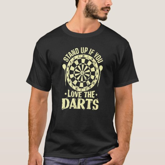 Sta op als je van Darts houdt T-shirt (Voorkant)