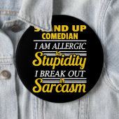 Sta op Comedy Grappig Ronde Button 6,0 Cm (In situ)