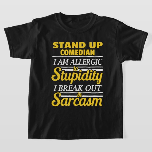 Sta op Comedy Grappig T-shirt (Laagn)