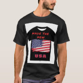 Sta op en stem: Made the USA T-Shirt (Voorkant)