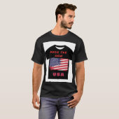 Sta op en stem: Made the USA T-Shirt (Voorkant volledig)