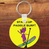 Sta op het Surf van de peddel! Sleutelhanger (Voorkant)
