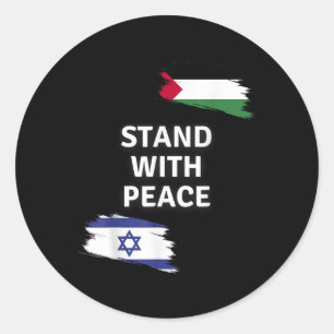 Sta op met vrede. Israëlisch Palestijns Shirt. Zeg Ronde Sticker