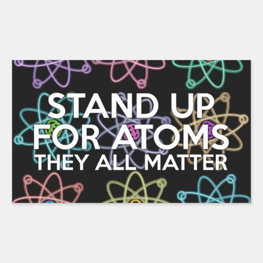 STA OP VOOR ATOMEN RECHTHOEKIGE STICKER (Voorkant)