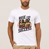 Sta op voor Fajr, Stijg voor Succes T-shirt (Voorkant)
