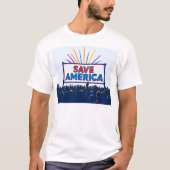 "STA VANDAAG OP" Save America T-shirt (Voorkant)