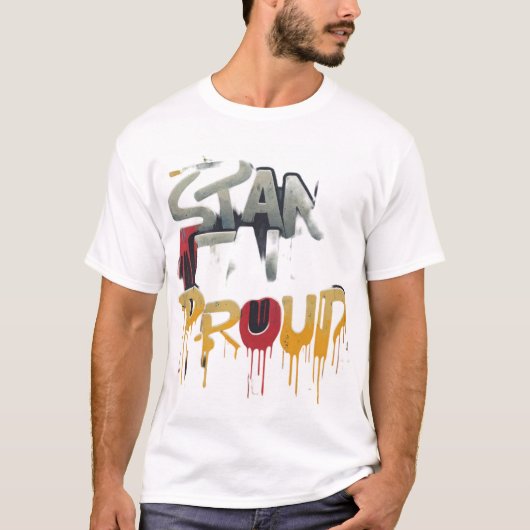 Sta vol trots t-shirt (Voorkant)