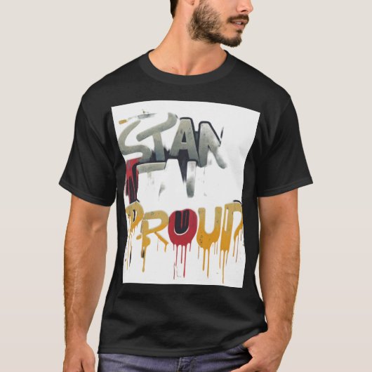 Sta vol trots t-shirt (Voorkant)
