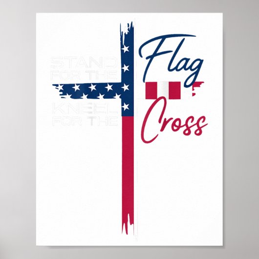 Sta voor de vlag, kniel voor het kruis poster (Voorkant)