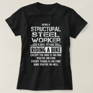 staalarbeider in structuurzaken t-shirt