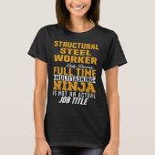 staalarbeider in structuurzaken t-shirt (Voorkant)