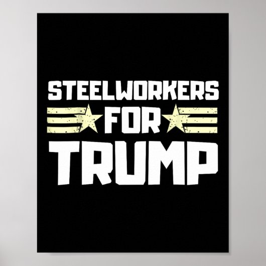 Staalarbeiders voor Donald Trump Poster (Voorkant)