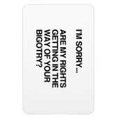 STAAN MIJN RECHTEN IN DE WEG MAGNEET (Verticaal)