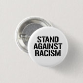 Staan tegen racisme ronde button 3,2 cm (Voorkant /achterkant)