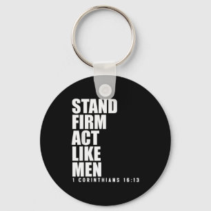Staan Vast En Handel Als Mannen 1 Korintiërs 16_13 Sleutelhanger