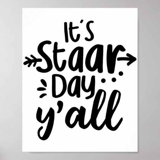 Staar Day Yall Schattigee testdag voor leerkrachte Poster (Voorkant)