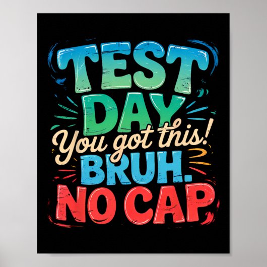 Staar Staat Testdag Motivatie Je Bent Geweldig Poster (Voorkant)