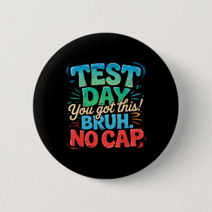 Staar Staat Testdag Motivatie Je Bent Super Ronde Button 5,7 Cm