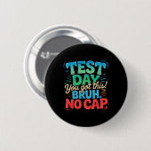 Staar State Testing Day Motivation You Are Crushin Ronde Button 5,7 Cm (Voorkant /achterkant)