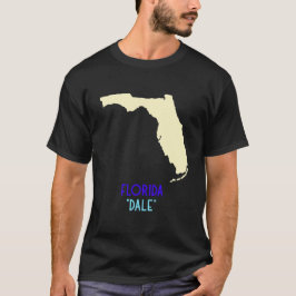 Staat Dale in Florida T-shirt