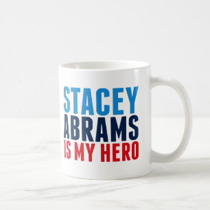 Stacey Abrams is My Hero Koffiemok