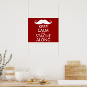 Stache Along Poster (Keuken)