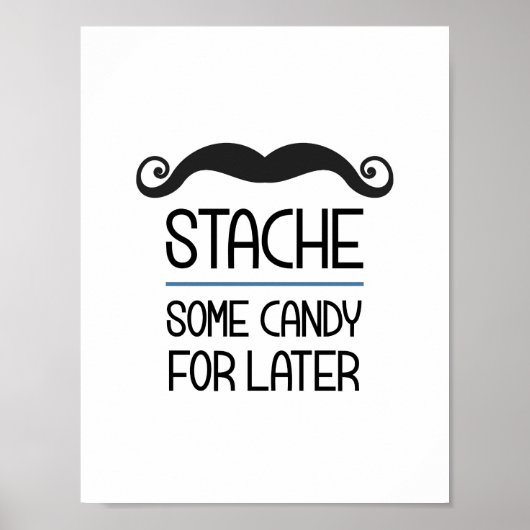 Stache wat Snoep voor het recentere Teken van de P Poster (Voorkant)